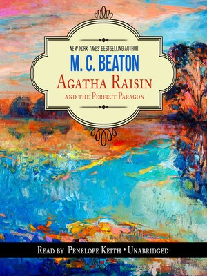 cover image of Agatha Raisin and the Perfect Paragon